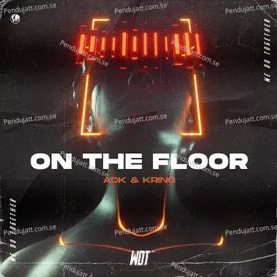 On The Floor - ADK album cover 