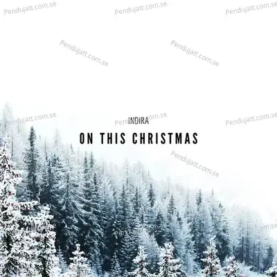 On This Christmas - Indira album cover 
