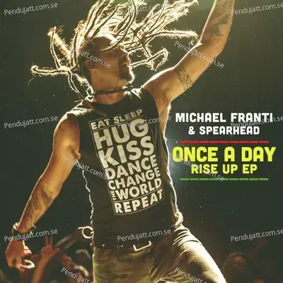 Once A Day Rise Up Ep  Ep  - Michael Franti & Spearhead cover album