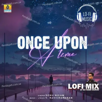 Once Upon A Time Lofi Mix - V. Ravichandran album cover 