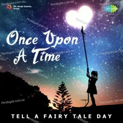 Once Upon A Time - Tell A Fairy Tale Day - Various Artists cover album