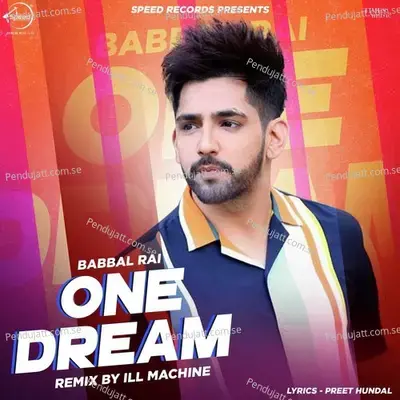 One Dream Remix - Babbal Rai album cover 