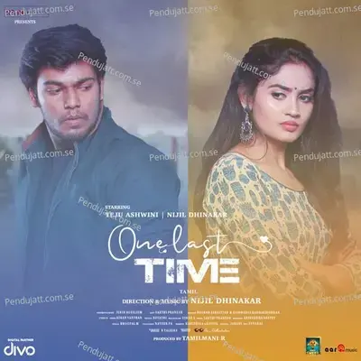 One Last Time - Nijil Dhinakar album cover 