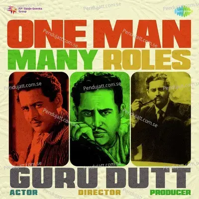 One Man Many Roles - Guru Dutt - Various Artists cover album