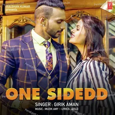 One Sidedd - Girik Aman album cover 