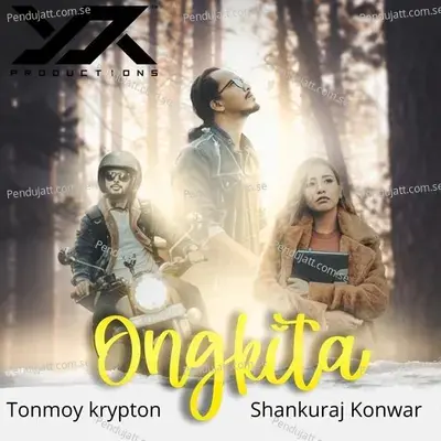 Ongkita - Shankuraj Konwar album cover 