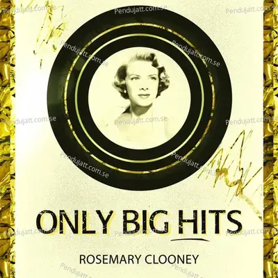 Only Big Hits - Rosemary Clooney cover album