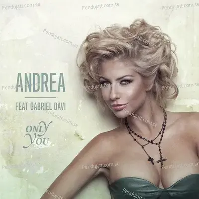 Only You - Andrea album cover 