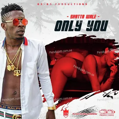 Only You - Shatta Wale album cover 