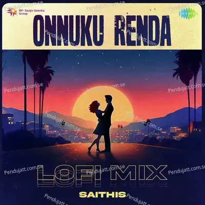 Onnuku Renda - Lofi Mix - Saithis album cover 