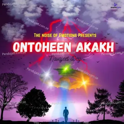 Ontoheen Akakh - Navajeet Dey album cover 