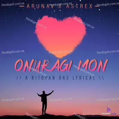 Onuragi Mon - ARUNAV BARMAN album cover 