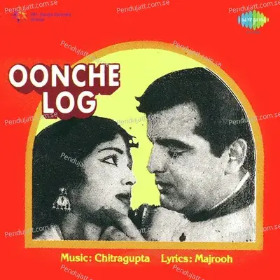 Oonche Log - Chitragupta cover album