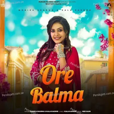 Ore Balma - Monika Sharma album cover 