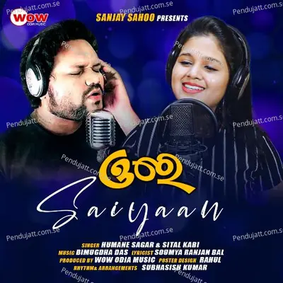 Ore Saiyaan - Humane Sagar album cover 