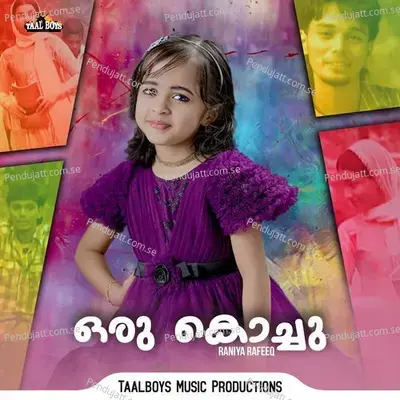 Oru Kochu - Raniya Rafeeque album cover 