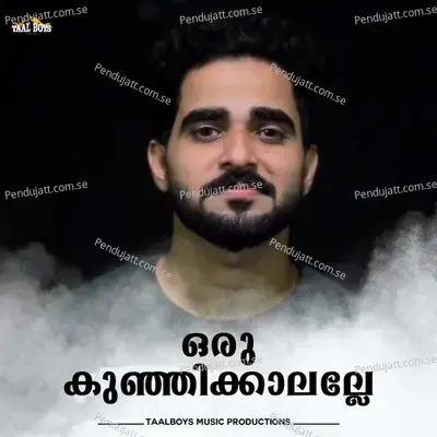 Oru Kunji Kalalle - Murshid Ahmed album cover 