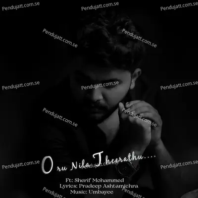 Oru Nila Theerathu - Sherif Mohammed album cover 