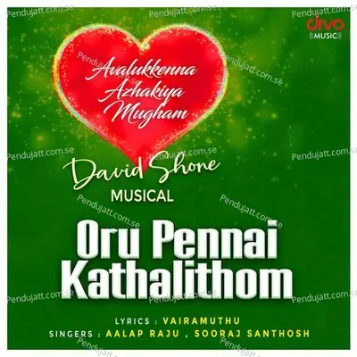 Oru Pennai Kathalithom - Aalaap Raju album cover 