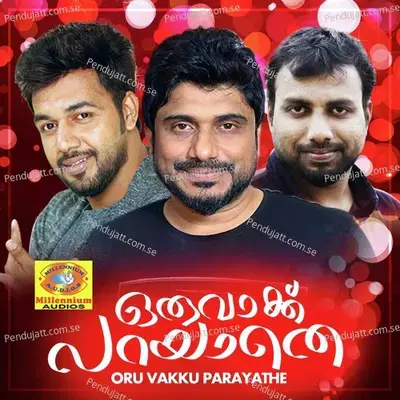 Oru Vakku - Saleem Kodathoor album cover 