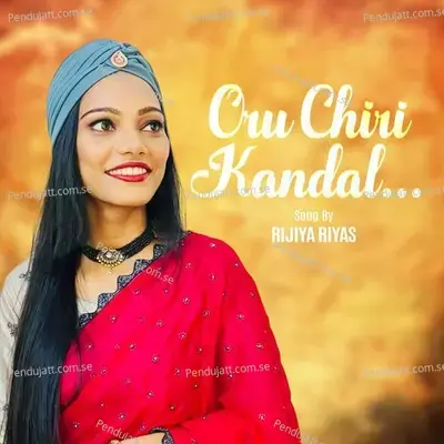 Oruchiri Kandal - Rijiya Riyas album cover 