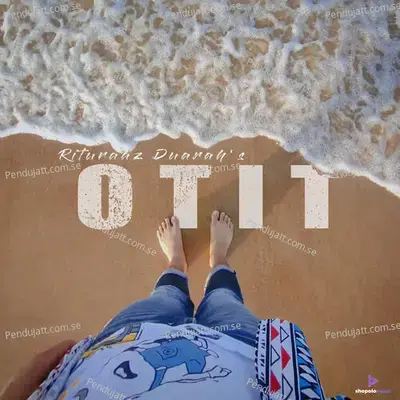 Otit - Rituraaz Duarah album cover 