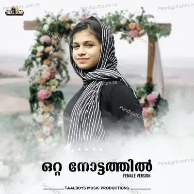 Otta Nottathil  Female Version  - Thanseer Koothuparamba