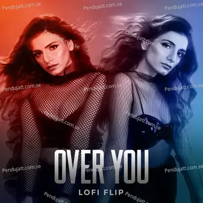 Over You - Sukriti Kakar album cover 