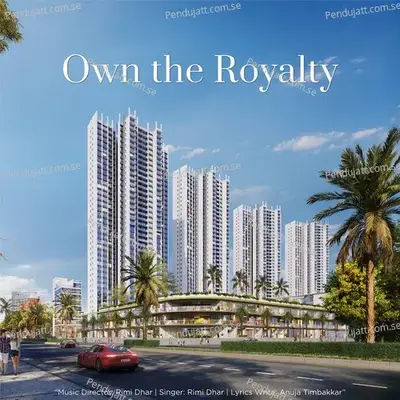 Own The Royalty - Rimi Dhar album cover 