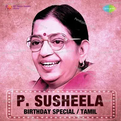 Saravana Poigaiyil - P. Susheela album cover 