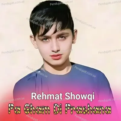 Pa Gham Di Prashana - Rehmat Showqi cover album