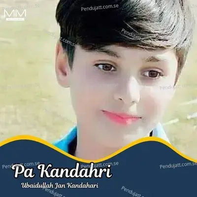 Pa Kandahri - Ubaidullah Jan Kandahari cover album