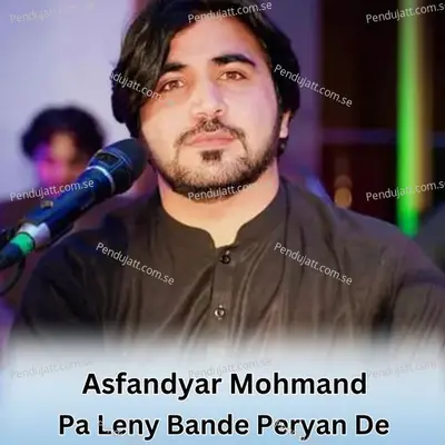 Pa Leny Bande Peryan De - Asfandyar Mohmand album cover 