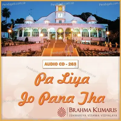 Sabka Pita Ek Hum Sab - Brahmakumari Geeta Khanvani album cover 