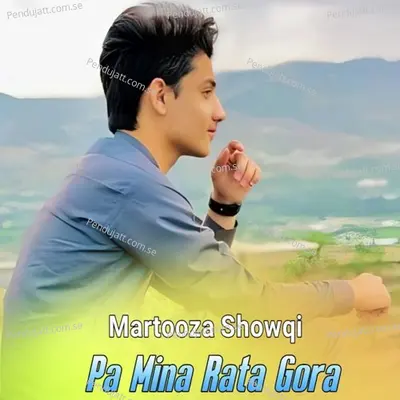 Pa Mina Rata Gora - Martooza Showqi cover album