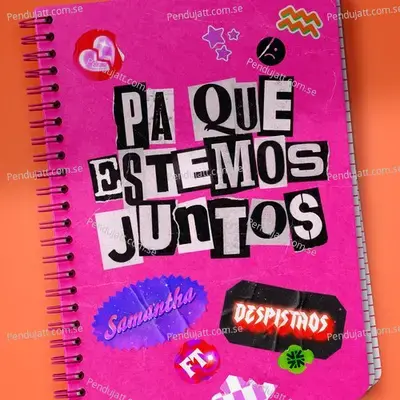 Pa Que Estemos Juntos - Samantha Akkineni