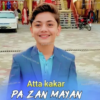 Pa Zan Mayan - Atta Kakar cover album