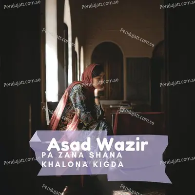 Ma Tenshion Sochina Ka - Asad Wazir album cover 