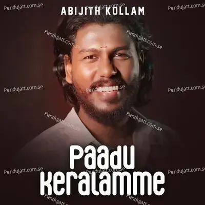 Paadu Keralammec - Abijith Kollam album cover 