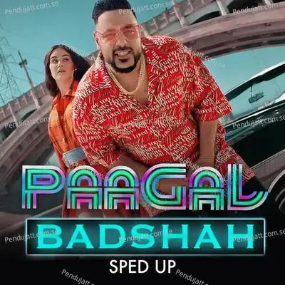 Paagal - Badshah album cover 