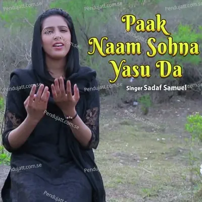 Paak Naam Sohna Yasu Da - Sadaf Samuel album cover 