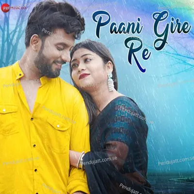 Paani Gire Re - Monika Verma album cover 