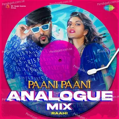 Paani Paani Analogue Mix - Badshah album cover 