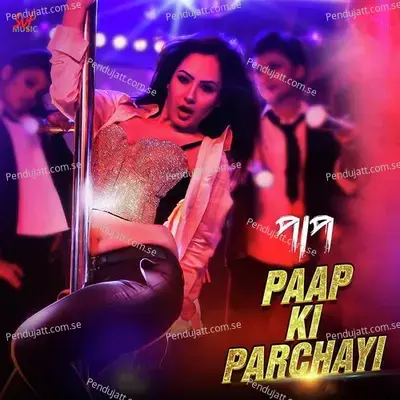 Paap Ki Parchayi - Nikhita Gandhi album cover 