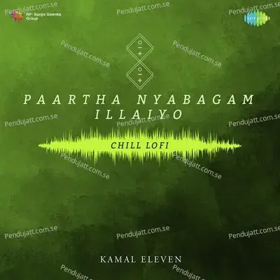 Paartha Nyabagam Illaiyo - Chill Lofi - Shreya Ghoshal album cover 