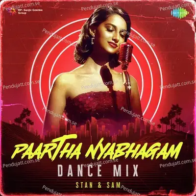 Paartha Nyabhagam - Dance Mix - Stan & Sam album cover 