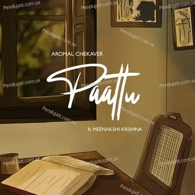 Paattu - Aromal Chekaver album cover 