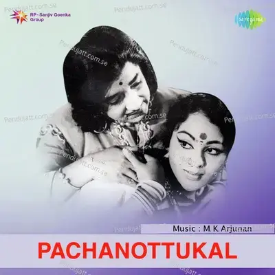 Pachanottukal - M. K. Arjunan cover album