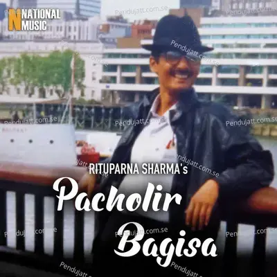 Pacholir Bagisa - Rituparna Sharma album cover 