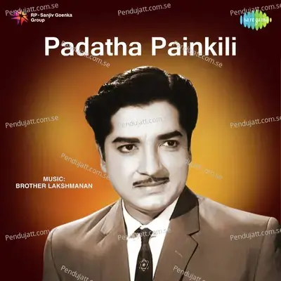 Padatha Painkili - Br. Lakshmanan cover album